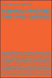PERSONAL STRUCTURES TWO: TIME SPACE EXISTENCE
